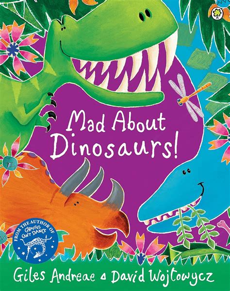 Amazon Mad About Dinosaurs English Edition [kindle Edition] By Andreae Giles Wojtowycz