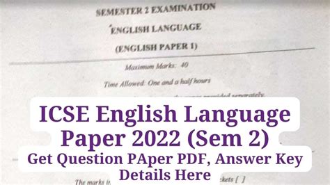 Icse Sem English Language Paper Pdf Answer Key Details Get