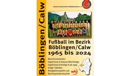 Fu Ball Im Bezirk B Blingen Calw J Rgen Renner Aus Herrenberg Erstellt