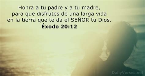 8 de mayo de 2022 Versículo de la Biblia del día Éxodo 20 12