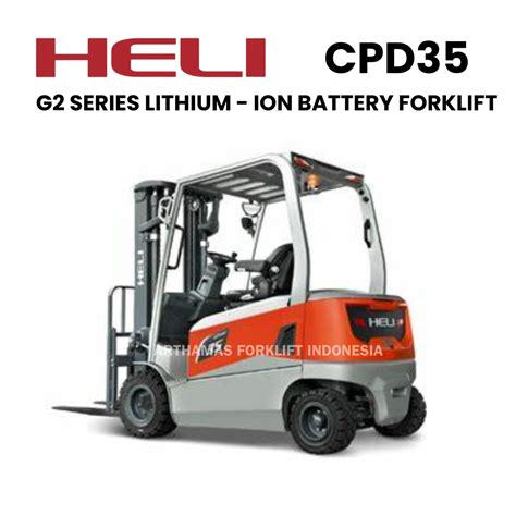 Heli Electric Forklift Ton G Lithium Battery Cpd Pt