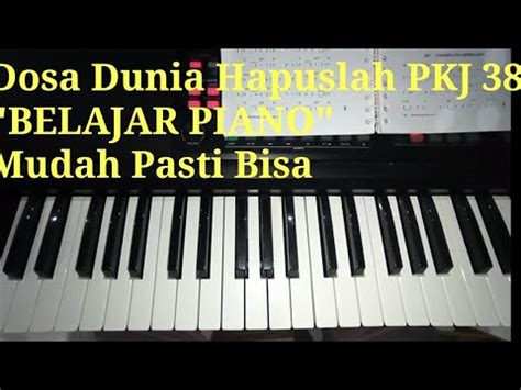 Dosa Dunia Hapuslah Pkj Belajar Iringan Keyboard Youtube