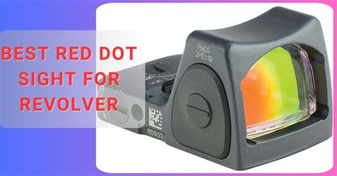 Best Red Dot Sight For Revolver In