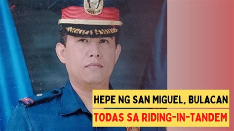 Hepe Ng San Miguel Bulacan Todas Sa Riding In Tandem Youtube