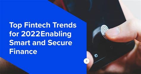 Top Fintech Trends For 2022 Enabling Smart And Secure Finance Devqode®