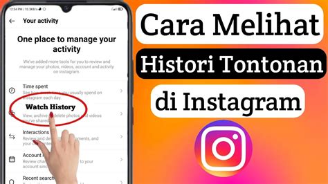 Cara Melihat Histori Tontonan Di Instagram Temukan Riwayat Tontonan