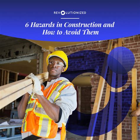 6 Hazards In Construction And How To Avoid Them