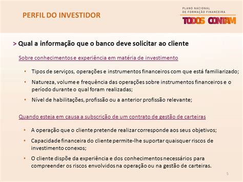 Conhecer O Perfil Do Investidor É Fundamental Para Se Compreender - PERFIL DO INVESTIDOR > Antes do cliente subscrever uma aplicação ...