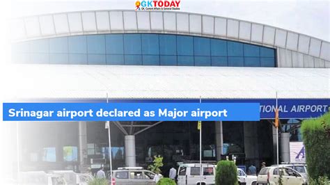 Srinagar airport declared as ‘Major airport’ – GKToday