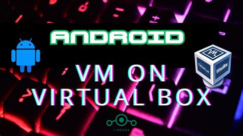 How To Install Android OS In VM Oracle VirtualBox VMware