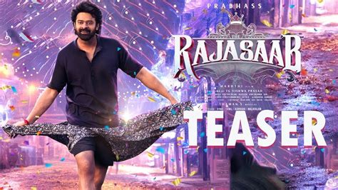 The Raja Saab First Look Teaser Prabhas Malavika Mohanan Maruthi