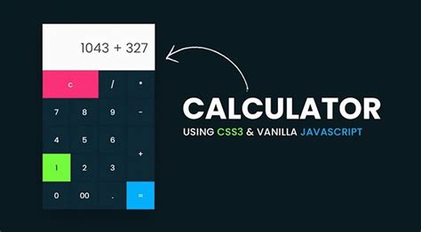 How To Make A Calculator Using Html Css Javascript