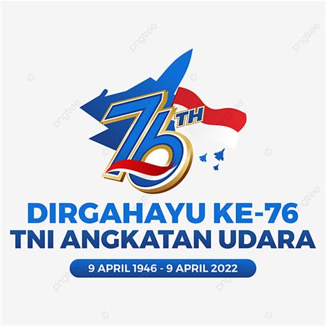 Ucapan Hut Ke 76 Tni Au 2022 Logo Hut Tni Au Ke 76 Hut Tni Au 2022