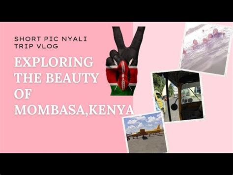 Mombasa Kenya Vlog YouTube