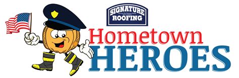Hometown Heroes Signature Roofing