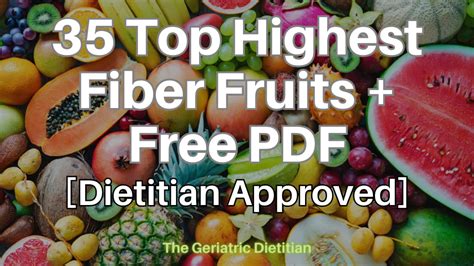 35 Top Highest Fiber Fruits Free Pdf [dietitian Approved] The