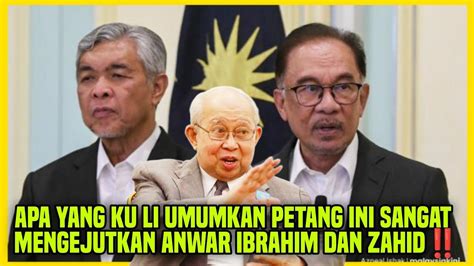 Kecoh Lagi Apa Yang Ku Li Umumkan Petang Ini Sangat Mengejutkan Anwar