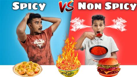 Spicy Vs Non Spicy Food Eating Challenge Pagal Foodie Extreme Spicy Food Eating Challenge