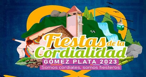 Fiestas de la Cordialidad 2023 en Gómez Plata Antioquia Ferias y Fiestas