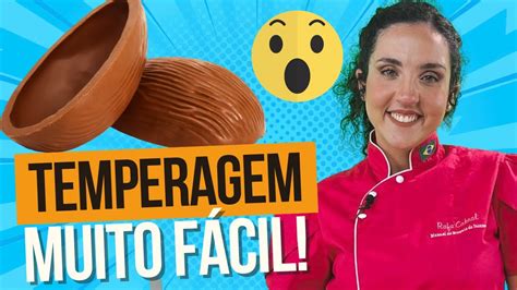 TEMPERAGEM DE CHOCOLATE MUITO FÁCIL Aprenda a trabalhar