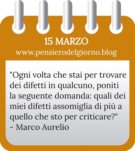 Marzo Frase Di Oggi Sul Riconoscere I Propri Difetti Pensiero Del