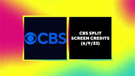 CBS Split Screen Credits 6 9 23 YouTube