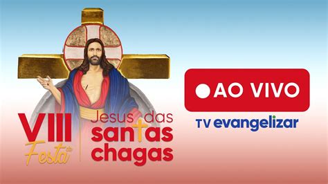 Tv Evangelizar Ao Vivo Youtube