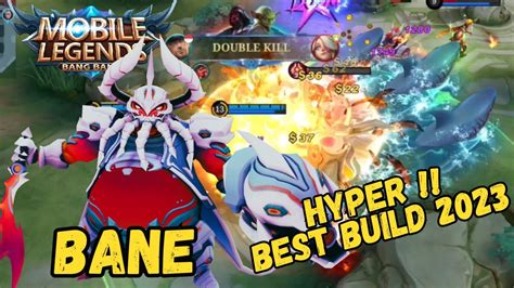 GAMEPLAY BANE HYPER TERBARU ITEM BUILD TERSAKIT 2023 TUTORIAL