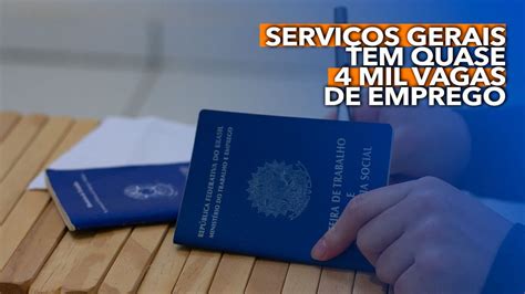 Serviços gerais tem quase 4 MIL vagas de emprego no Brasil veja como