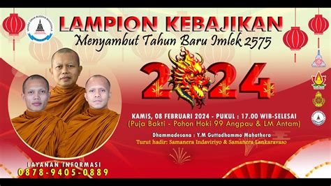 PUJA BAKTI UMUM VIHARA GRHA BUDDHA MANGGALA KAMIS 08 Februari 2024