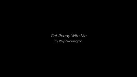 Get Ready With Me Youtube