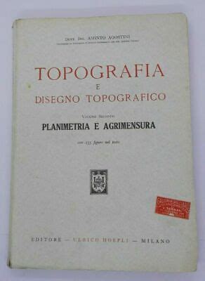 Libro Topografia E Disegno Topografico Volume Secondo Dott Ing Aminto