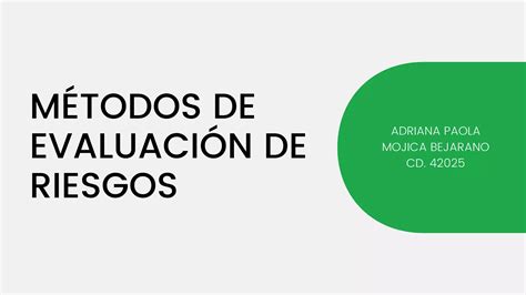 Métodos De Evaluación De Riesgos Ppt Descarga Gratuita