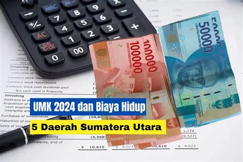 Cek Estimasi Biaya Hidup Di Daerah Dengan Umk Terendah Di