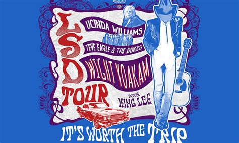 Lucinda Williams Steve Earle Dwight Yoakham Join Up For LSD Tour