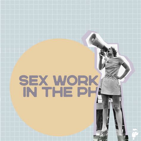 Frisky Ultd On Twitter Decriminalization Of Sex Work In The Ph Can