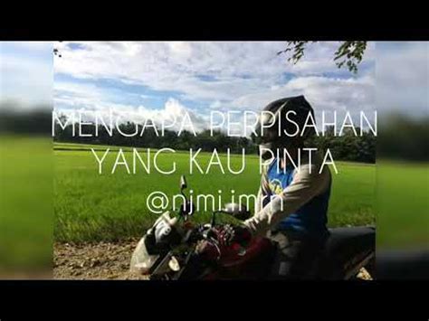 Mengapa Perpisahan Yang Kau Pinta Flybait Cover By Nejaa YouTube