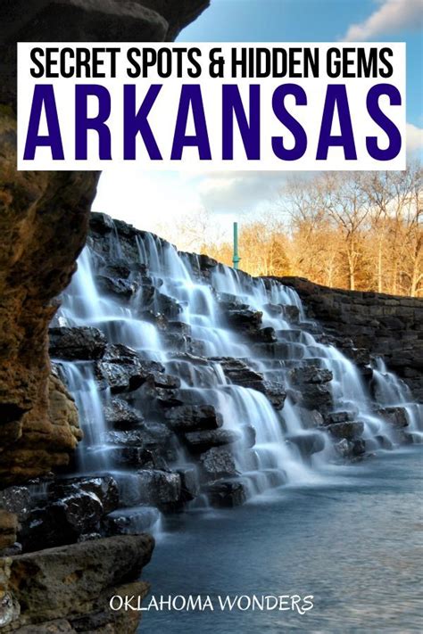 Arkansas Hidden Gems Best Off The Beaten Path Secret Spots