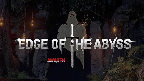 Edge Of The Abyss Awaken Gameplay YouTube