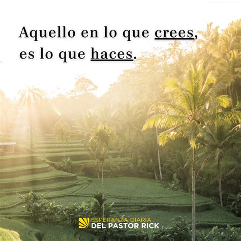 La Palabra De Dios Aquello En Lo Que Crees Es Lo Que Haces Pastor