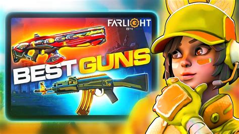 Top Best Guns In Farlight Youtube