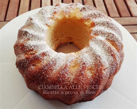 Ciambella Alle Pesche Ricetta Dolce