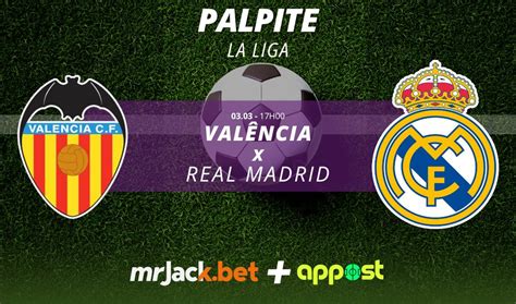 Valência x Real Madrid odds e prognósticos La Liga