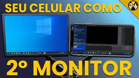 Como Tranformar Seu Celular Android Ou IOS Em Um Segundo Monitor YouTube