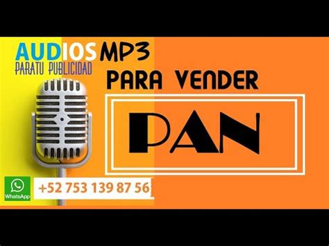 Vender Pan Anuncio Para Vender Pan Contactanos A V A Whatsapp