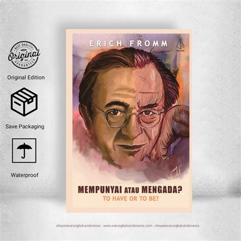 Jual Mempunyai Atau Mengada Erich Fromm Shopee Indonesia