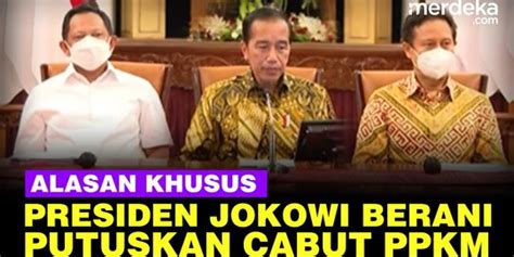 VIDEO Tak Sembarangan Presiden Jokowi Punya Alasan Khusus Cabut