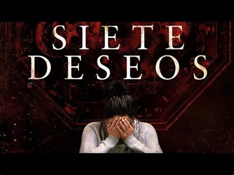 Siete Deseos película completa español YouTube