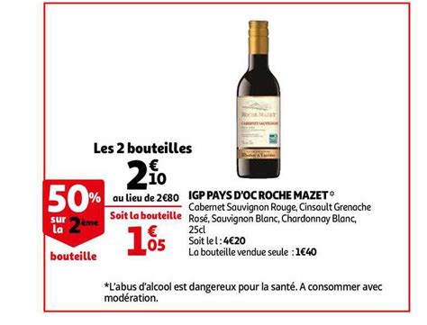 Promo Igp Pays D Oc Roche Mazet Chez Auchan Direct Icatalogue Fr