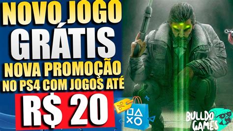 CORRE NOVO JOGO GRÁTIS NO PS4 E NOVA PROMOÇÃO JOGOS ATÉ 20